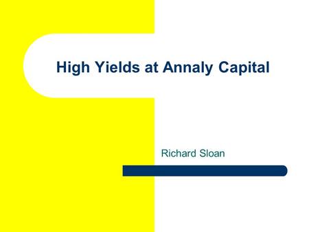 High Yields at Annaly Capital