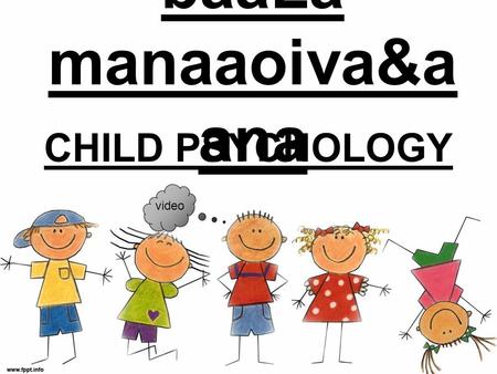 BaaLa manaaoiva&a ana CHILD PSYCHOLOGY video. Aa caI~a Jao{nao tamanao SauM AaBaasa qaaya Co?? What do you feel by looking at this picture??