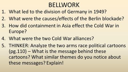 BELLWORK What led to the division of Germany in 1949?