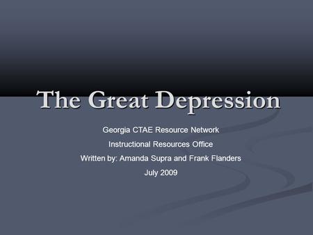 The Great Depression Georgia CTAE Resource Network