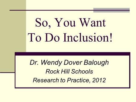 So, You Want To Do Inclusion!