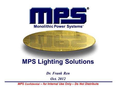 Monolithic Power Systems®