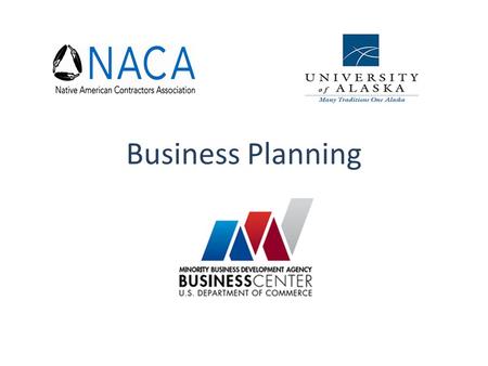 Business Planning. A UTHORITY The only Federal agency tasked with creating new jobs by expanding the U.S. economy though the Nation’s minority-owned businesses.