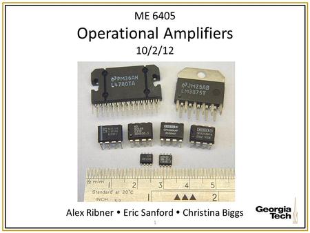 ME 6405 Operational Amplifiers 10/2/12
