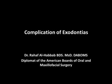 Complication of Exodontias