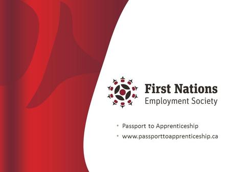 1 Passport to Apprenticeship www.passporttoapprenticeship.ca.