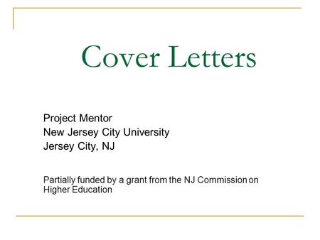 Cover Letters Project Mentor New Jersey City University