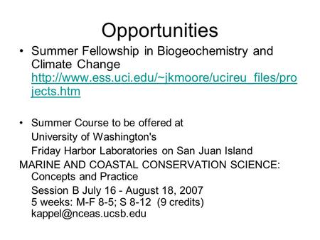 Opportunities Summer Fellowship in Biogeochemistry and Climate Change  jects.htm