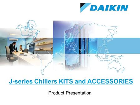 J-series Chillers KITS and ACCESSORIES