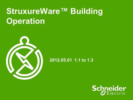 StruxureWare™ Building Operation