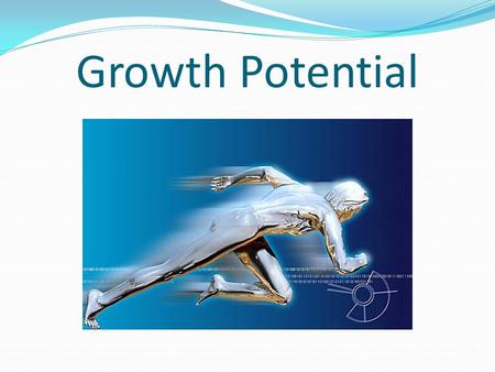 Growth Potential. What are the opportunities for growth within J L Smith Associates?