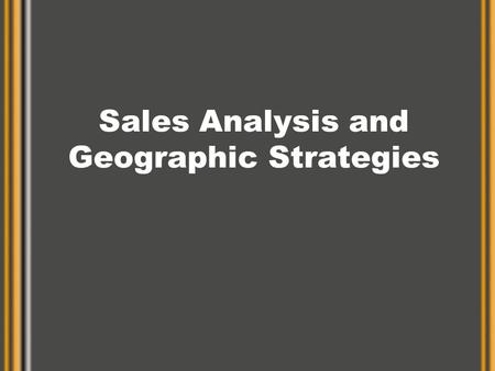 Sales Analysis and Geographic Strategies. Light Beer Marketing Bud Light, Miller Lite, and Coors Light - Maintain MGD, Bud, High Life - Take Share Who.
