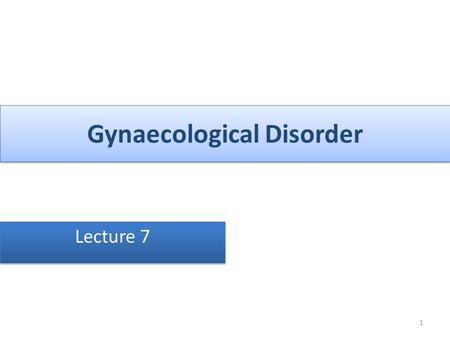 Gynaecological Disorder