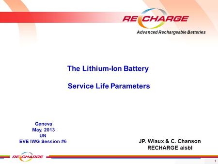 The Lithium-Ion Battery Service Life Parameters