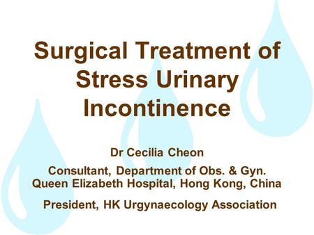 Surgical Treatment of Stress Urinary Incontinence