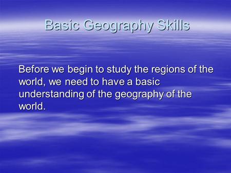 Basic Geography Skills