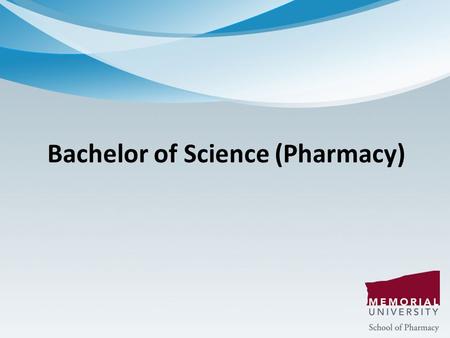 Bachelor of Science (Pharmacy). Pharmacy Career Options Community Hospital Industry Research Academia Government.