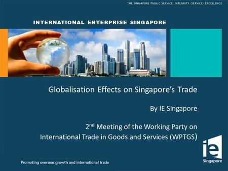 Globalisation Effects on Singapore’s Trade
