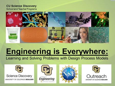 CU Science Discovery School and Teacher Programs