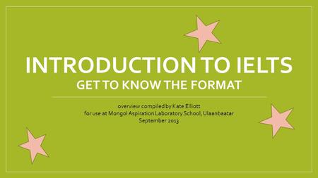 Introduction to IELTS get to know the format