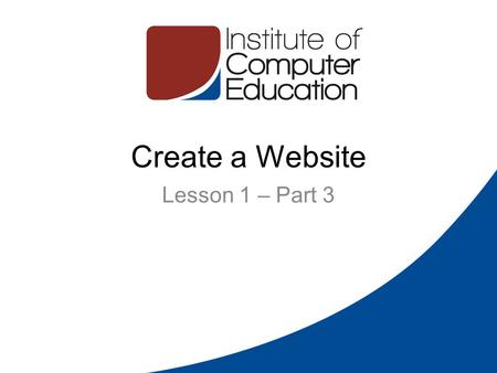 Create a Website Lesson 1 – Part 3. Domain Names 2 Domain names are used to identify one or more IP addresses (213.175.211.12). For example, the domain.