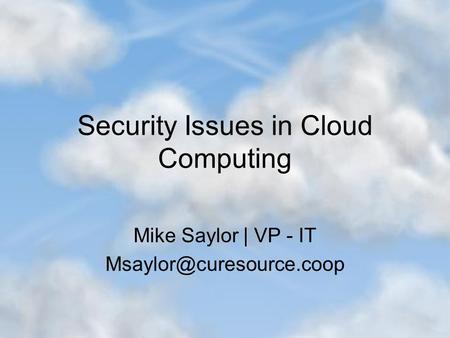 Security Issues in Cloud Computing