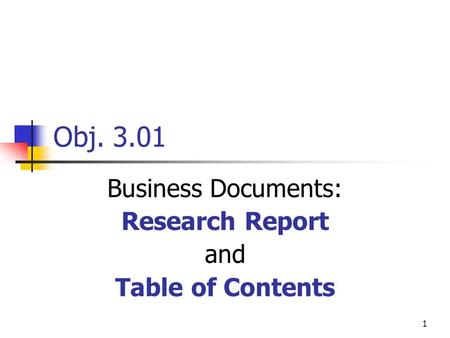 Business Documents: Research Report and Table of Contents