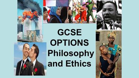 GCSE OPTIONS Philosophy and Ethics. Everybody in the UK has to do some form of EPR until the end of year 11 so even if you do not choose it as an option.