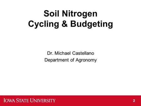 Soil Nitrogen Cycling & Budgeting