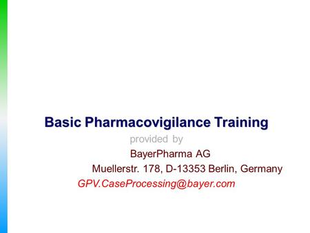 Basic Pharmacovigilance Training