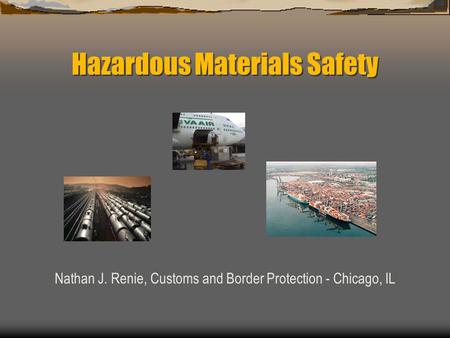 Hazardous Materials Safety