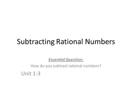 Subtracting Rational Numbers