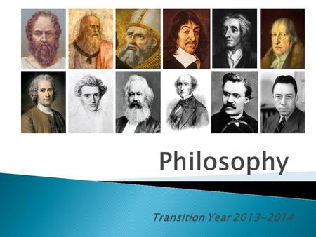 Philosophy Transition Year 2013-2014.