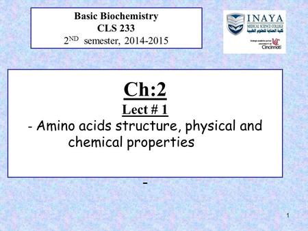 Basic Biochemistry CLS 233 2ND  semester,