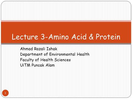 Lecture 3-Amino Acid & Protein