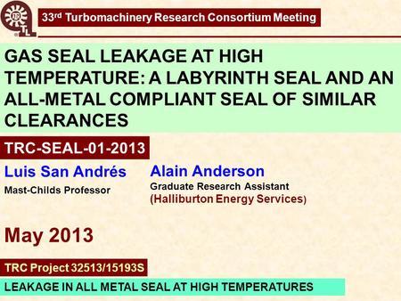 33rd Turbomachinery Research Consortium Meeting