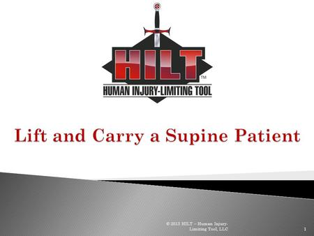 Lift and Carry a Supine Patient