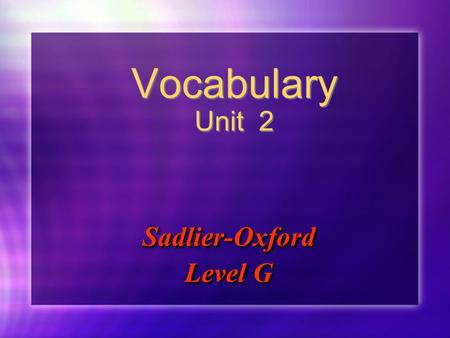 Sadlier-Oxford Level G