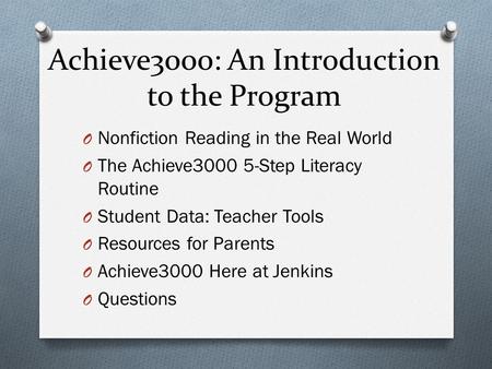 Achieve3000: An Introduction to the Program