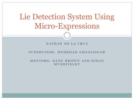 Lie Detection System Using Micro-Expressions