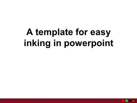 1 BMB teaching initiative: Inking, wireless, capture UMass Amherst A template for easy inking in powerpoint.
