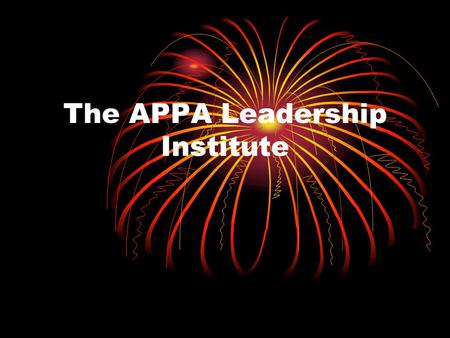 The APPA Leadership Institute