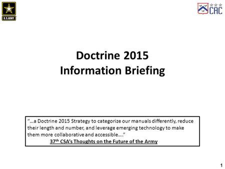 Doctrine 2015 Information Briefing
