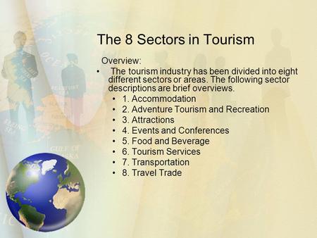 The 8 Sectors in Tourism Overview: