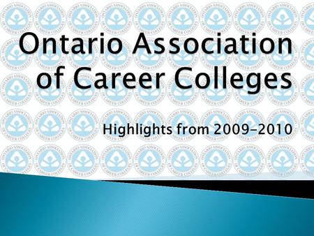 Highlights from 2009-2010. Quality Career College Committee QCC Committee has worked hard this year to develop the Career College Quality Initiative A.