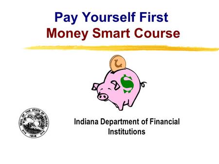 Pay Yourself First Money Smart Course