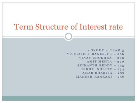 Term Structure of Interest rate