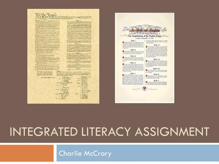 INTEGRATED LITERACY ASSIGNMENT Charlie McCrary. GLEC’s  4 – C5.0.2 Describe the relationship between rights and responsibilities of citizenship.  4.