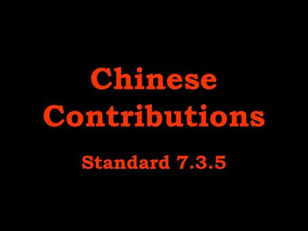 Chinese Contributions Standard 7.3.5. architecture.