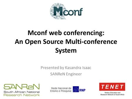 Mconf web conferencing: An Open Source Multi-conference System